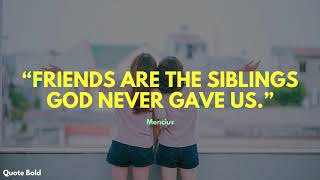 26 Short Friendship Quotes with Images