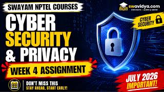 Cyber Security and Privacy Week 4 Assignment Solution 2026 | Complete Answers | NPTEL