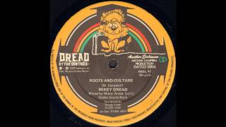 Mikey Dread - Roots And Culture