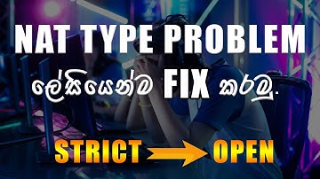 How to change NAT Type to OPEN (Sinhala)