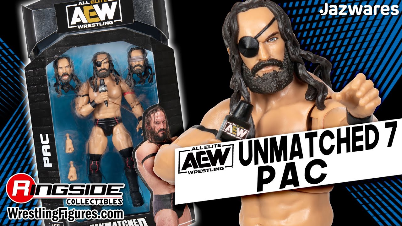 AEW Figure Insider: PAC - Jazwares AEW Unmatched 7 Wrestling