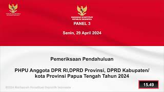 Sidang Panel 3, PHPU Anggota DPR RI,DPRD Provinsi, DPRD Kabupaten/kota.