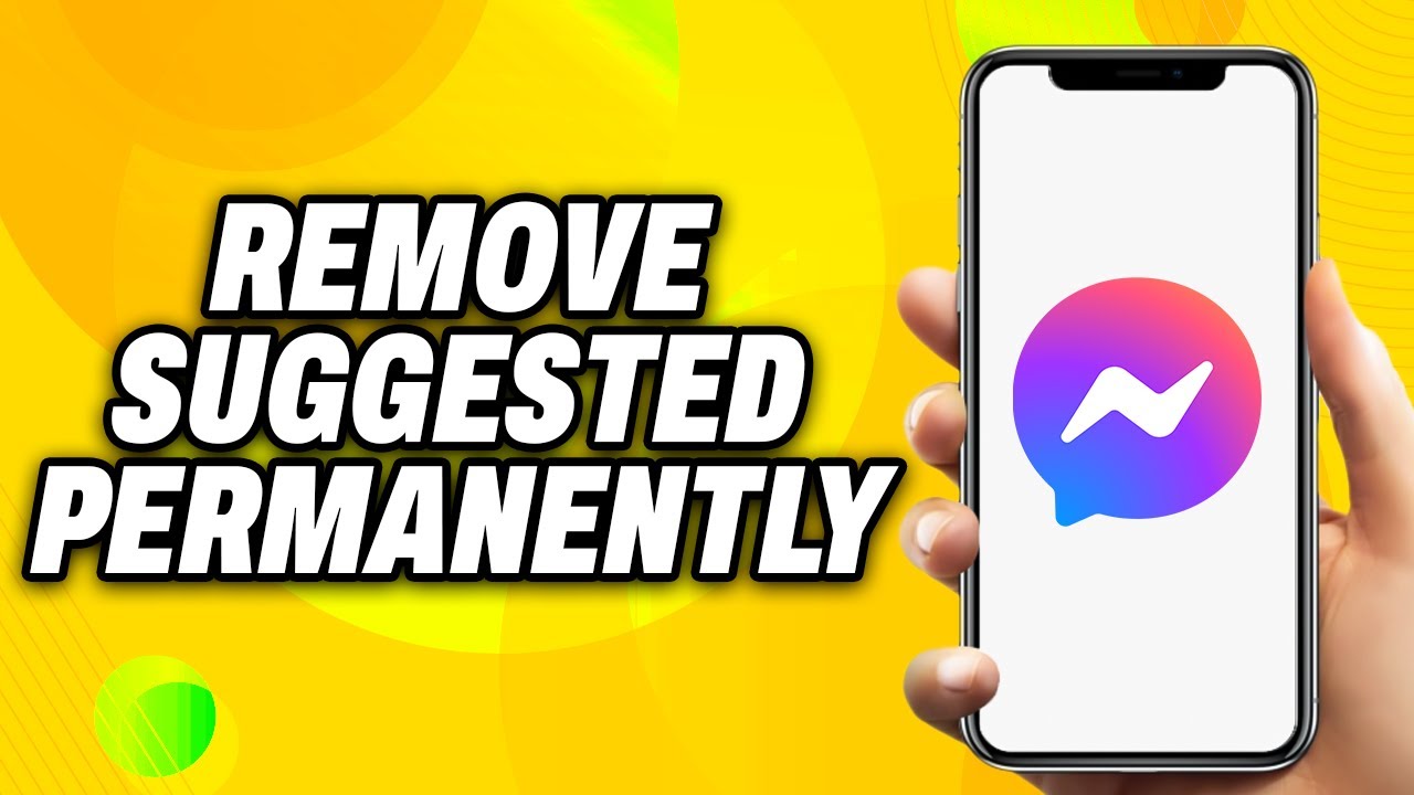 How To Remove Suggested On Messenger Permanently (2025) - Quick Fix