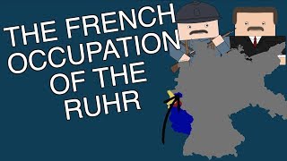 The French Occupation of the Ruhr (Short Animated Documentary)