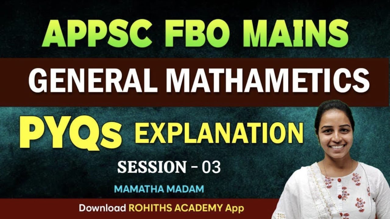 APPSC FBO MAINS General Mathematics PYQs Explanation ప్రశ్నలు ...