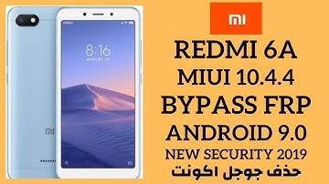 Xiaomi Redmi 6A FRP Bypass IMUI 10.4.4 حذف جوجل اكونت (Android 9) Done Without Computer_100%