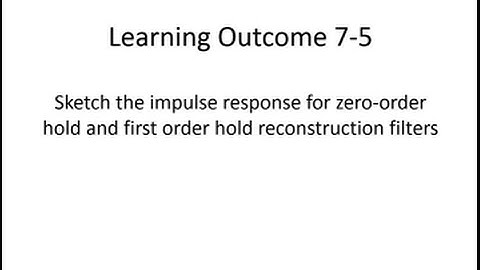 LO 7-5 ZOH and FOH reconstruction