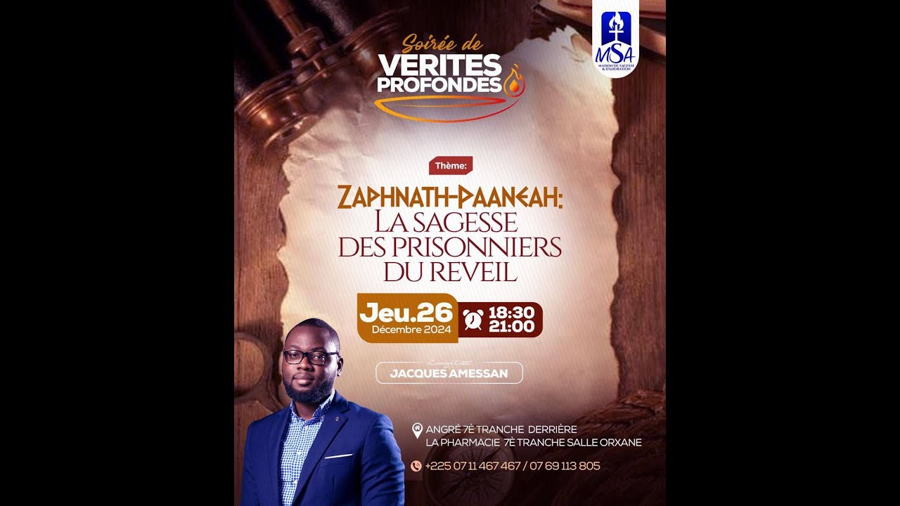 ZAPHNATH-PAANEAH: LA SAGESSE DES PRISONNIERS DU REVEIL (Soirée de vérités profonde)
