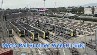Metro Rail Summer Week!!! (6/9)