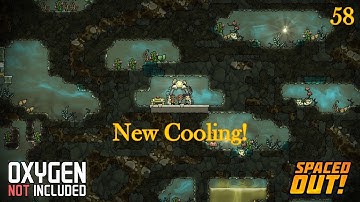 Oxygen Not Included - Spaced Out - New Cooling!