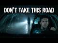 Don't Take This Road..