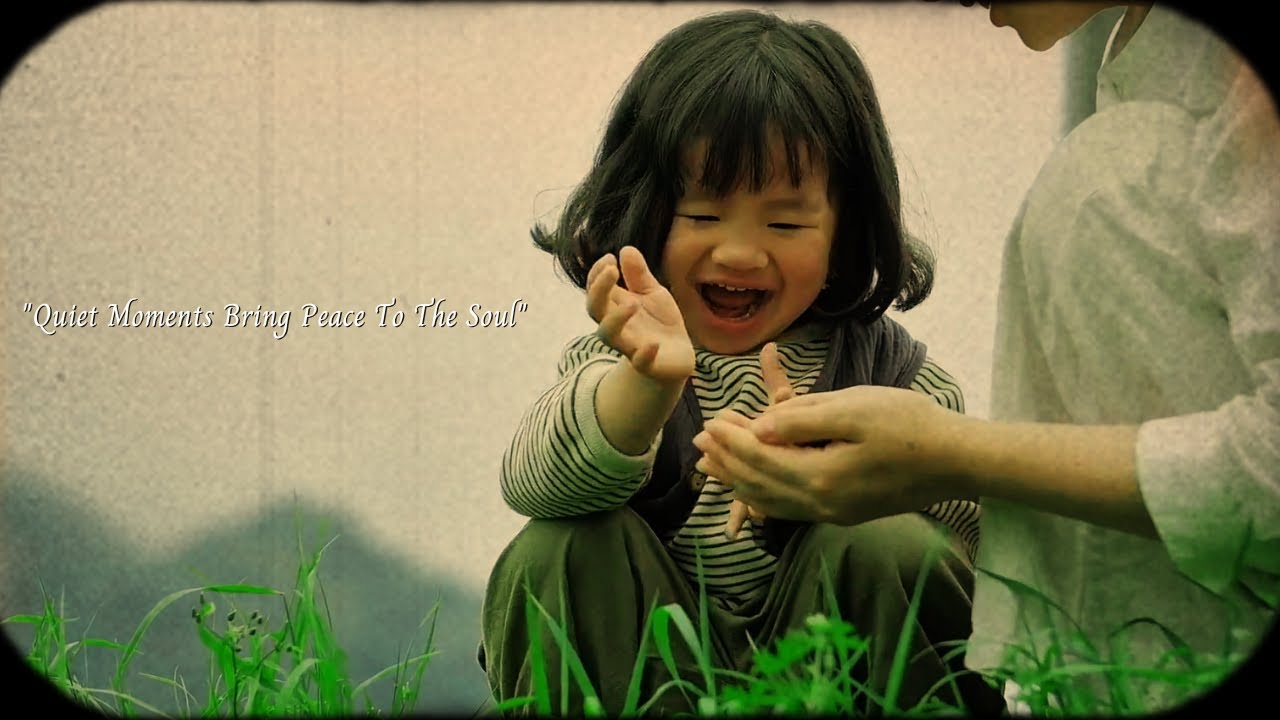 Quiet moments bring peace to the soul.../a relaxing music playlist/