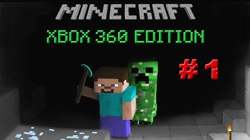 Minecraft: Lets Play - Part 1 [XBOX 360 EDITION] THE BEGINNING - W/Commentary