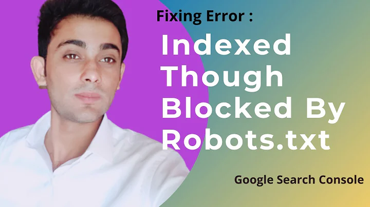 Indexed though blocked by robots.txt  Fixing This Error  website ,blog || Google Search  Console