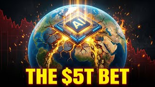 The $5 Trillion AI Bet That Could Break the World