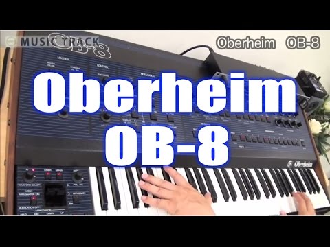 Oberheim OB 8 Demo  Review