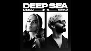 Minelli x R3HAB - Deep Sea