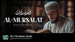 Surah Al Mursalaat سورة المرسلات | Soft voice | Hatem Farid - Taraweeh 1431 | Jannah Quran