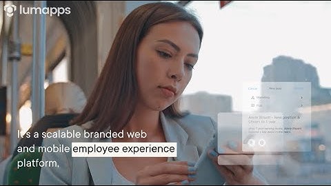 LumApps - The Employee Experience Platform