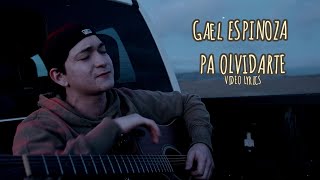 Gael Espinoza - Pa Olvidarte (Lyrics Video)