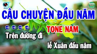 Karaoke Câu Chuyện Đầu Năm Tone Nam Nhạc Xuân Hay Nhất 2026 | Cẩm Tiên Organ