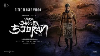 Veera Dheera Sooran - Title Teaser | Chiyaan Vikram | S.U. Arunkumar | G.V. Prakash Kumar image