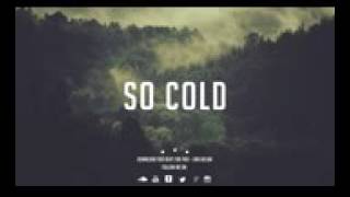 So Cold    Sad Emotional Piano Hip Hop Beat w Hook Free   YouTube