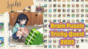 BRAIN PUZZLE TRICKY QUEST 2025 ALL LEVELS WALK THROUGH