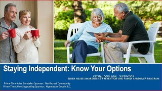 Prime Time Alive- Staying Independent  Know Your Options 3/9/23