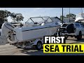 FIRST SEA TRIAL | 7 MONTH BOAT PROJECT START TO FINISH | FULL BOAT RESTORATION - PART 23