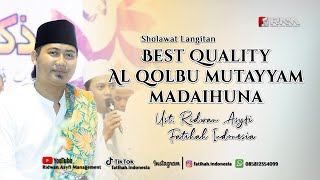 AL QOLBU MUTAYYAM, MADAIHUNA, DARBUL HUDA • Ust. Ridwan Asyfi Fatihah Indonesia