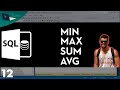 SQL AULA 12 - MIN MAX SUM AVG