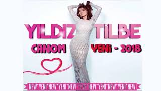 Yıldız Tilbe Canom Yeni New 2018