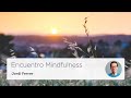 Gracias Sesha - Encuentro Mindfulness