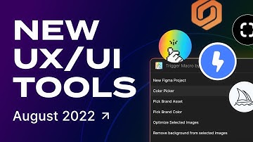 Amazing New UX/UI Design Tools + AI Tools - August 2022 | Design Essentials