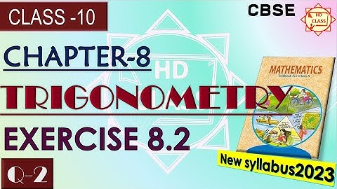 CLASS 10/EXERCISE 8.2/Q-2/ CHAPTER 8/TRIGONOMETRY/CBSE/NEW SYLLABUS/Choose the correct and justify