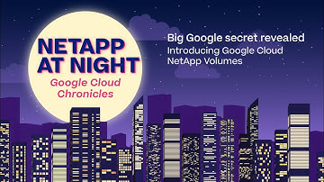 Big Google secret revealed - Introducing Google Cloud NetApp Volumes