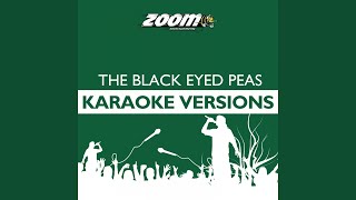 Shut up (No Backing Vocals) (Karaoke Version) [Originally Performed By the Black Eyed Peas] - Zoom Karaoke