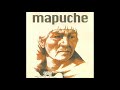 Música Mapuche    El Canto del Hombre