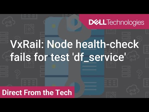 VxRail: Node health-check