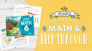 6th Grade Homeschool Math | Flip Through | The Good and the Beautiful