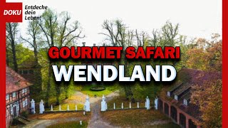 Wendland - Die Doku