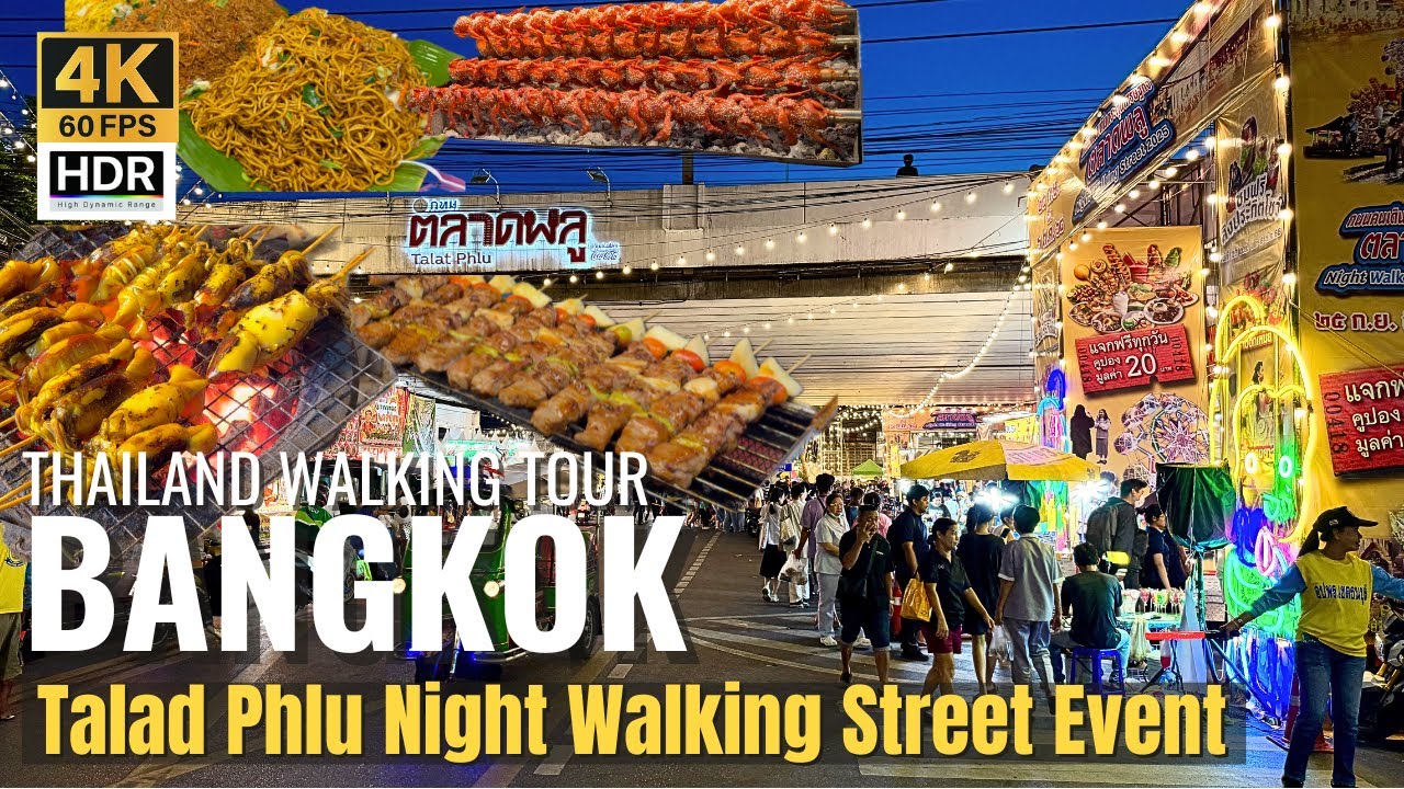 [BANGKOK] Talad Phlu Night Walking Street 