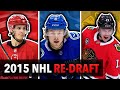 Re-Drafting the 2015 NHL Draft | Boeser, Marner, Aho, Barzal, McDavid, Rantanen