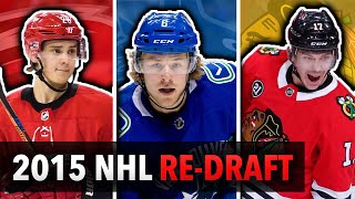 Re-Drafting the 2015 NHL Draft | Boeser, Marner, Aho, Barzal, McDavid, Rantanen