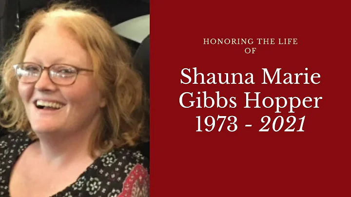 Shauna Marie Gibbs Hopper funeral service