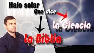 🚨☄️Halo solar- que dice la Ciencia y que dice la biblia🚨☄️Cristo viene 🚨