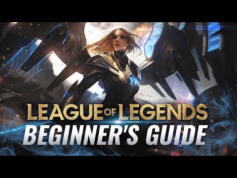 A Complete Beginner&rsquo;s Guide To League of Legends