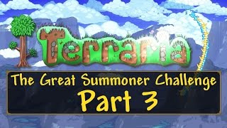 Terraria: The Great Summoner Challenge! Ep 3: Slime for the Slime God