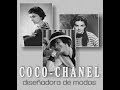 Coco Chanel - Diseñadora de modas 👗